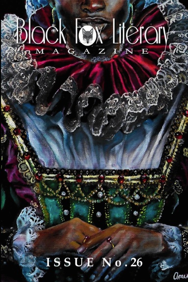 Black Fox Literary Magazine - Issue #26