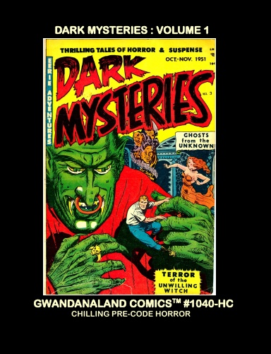 Dark Mysteries: Volume 1 (HC)