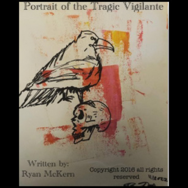 Portrait of The Tragic Vigilante Re-Issue