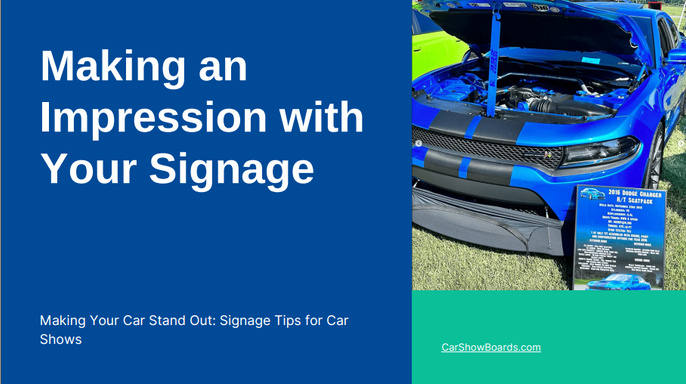 Elevate Your Car Show Experience: Design Captivating Display Boards and Signs