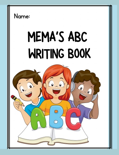 MeMa'S Practice Writing Book