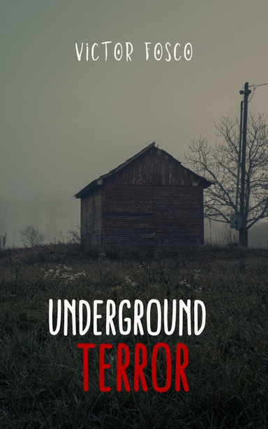 Underground Terror