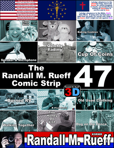 The Randall M. Rueff Comic Strip (47.2) (3D) 2/4