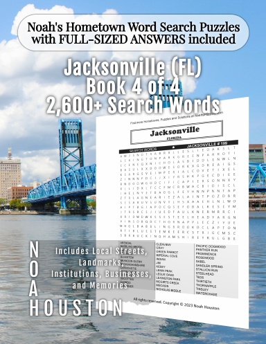 Noah’s Hometown Word Search Puzzles with FULL-SIZED ANSWERS included Jacksonville (FL), Book 4 of 4