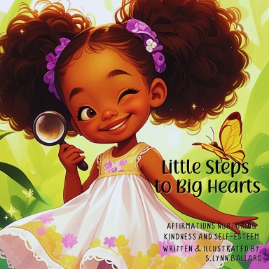 Little Steps to Big Hearts
