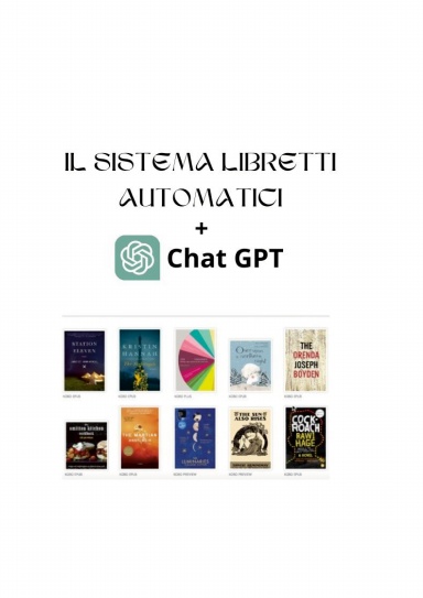 Libri self publishing. Il sistema libretti automatici + chatgpt