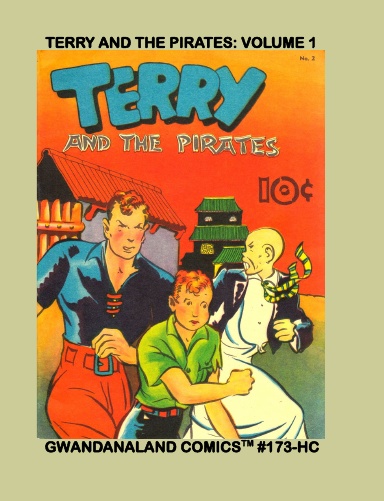 Terry And The Pirates: Volume 1 (HC)