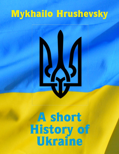 A short History of Ukraine