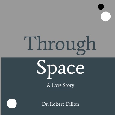 Through Space- A Love Story