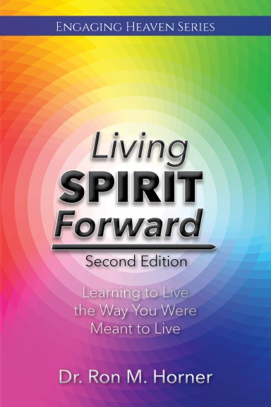 Living Spirit Forward: Second Edition