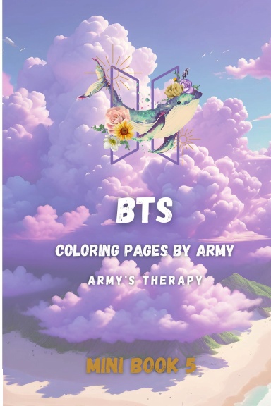 ARMY Mini Book 5 - ARMY's Therapy...