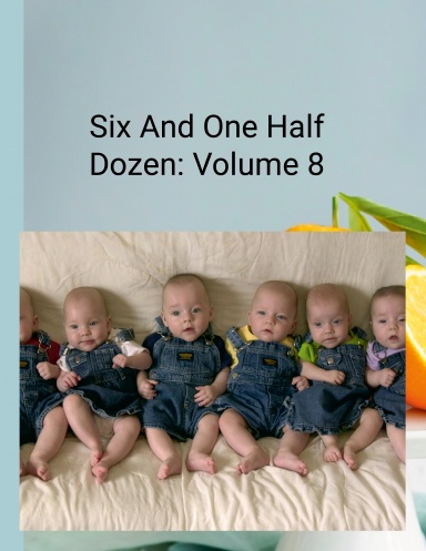 Six and One Half Dozen