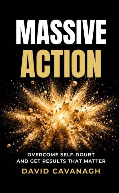 Massive Action: David Cavanagh