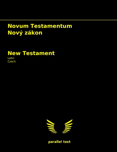 New Testament: Latin - Czech parallel text