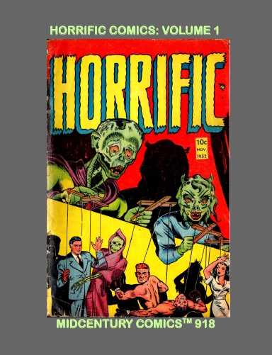 Horrific Comics: Volume 1