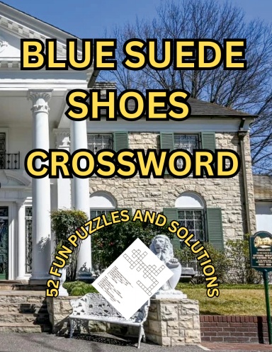 BLUE SUEDE SHOES CROSSWORD