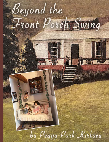 Beyond the Front Porch Swing