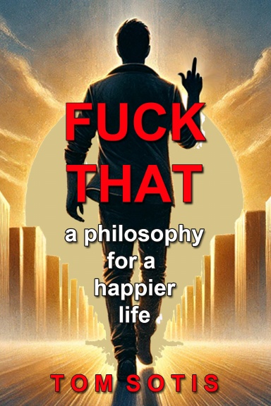 FUCK THAT