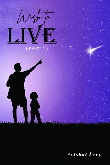 wish to live