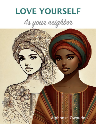 LOVE YOURSELF AS YOUR NEIGHBOR