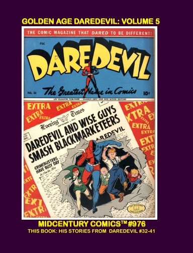 Golden Age Daredevil: Volume 5