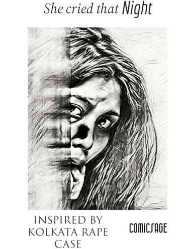 She cried that night - Inspired by Kolkata Rape Case