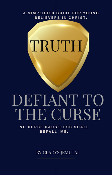 DEFIANT TO THE CURSE NO CURSE CAUSELESS SHALL BEFALL ME