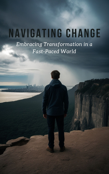 Navigating Change
