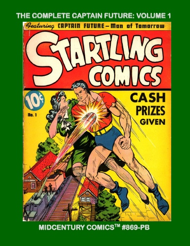 The Complete Captain Future: Volume 1 (PB)