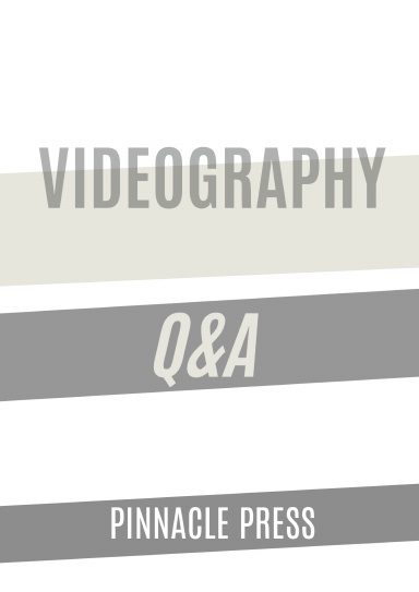 Videography Q&A