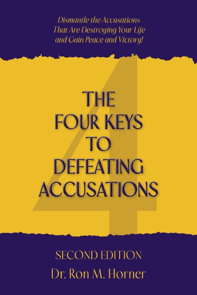 The Four Keys to Defeating Accusations – Second Edition
