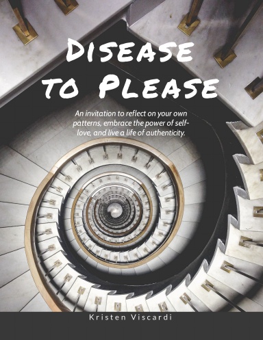 Disease to Please