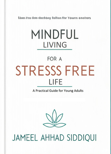 Mindful Living for a Stress-Free Life