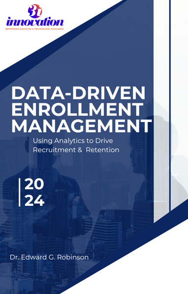 Data-Driven Enrollment Management