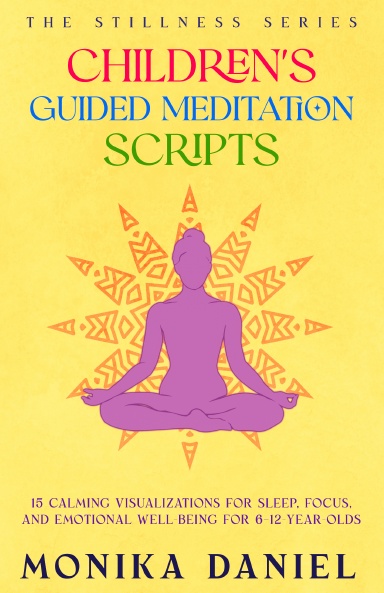 Children's Guided Meditation Scripts