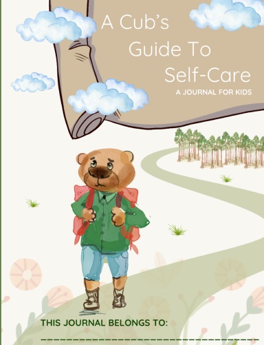 A Cub's Guide To Self-Care