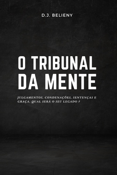 O tribunal da mente