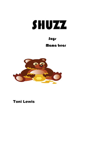 Shuzz Says Mama bear