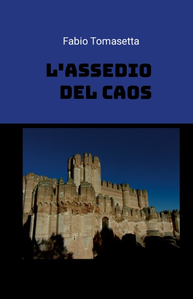 L'assedio del caos