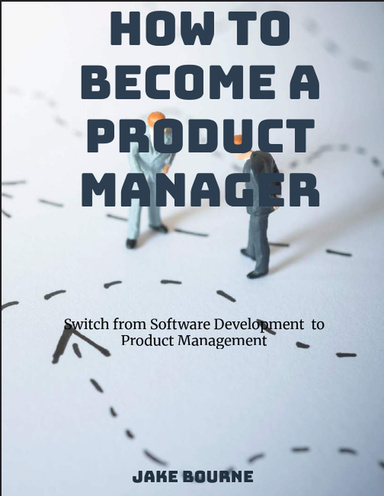 How To Become a Product Manager