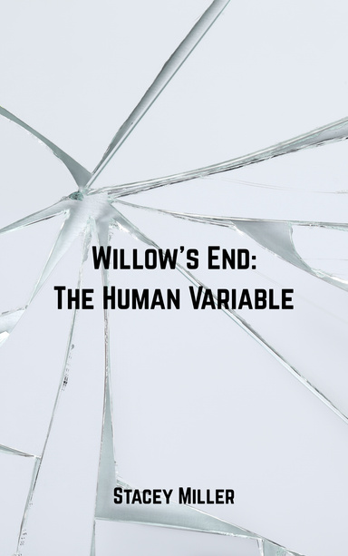 Willow's End: The Human Variable