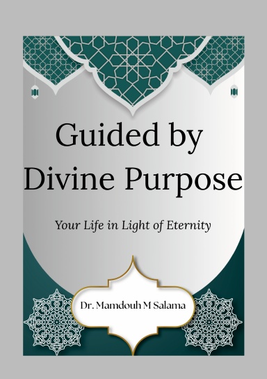 Guided by Divine Purpose