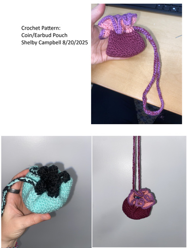 Coin/Earbud Pouch: Crochet Pattern