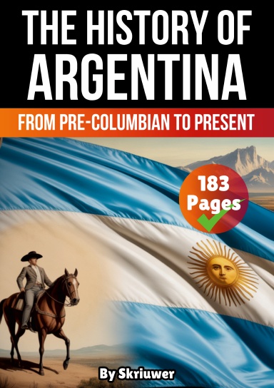 The History of Argentina