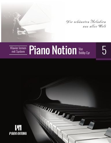 Klavier lernen mit System Piano Notion Buch Fünf (Spiralbindung)
