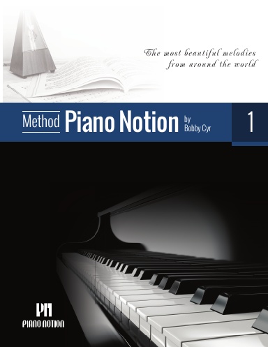 Piano Notion Method Book One (Spiral binding)