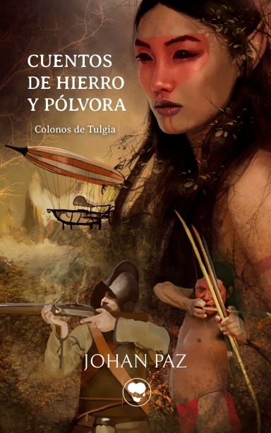 Cuentos de hierro y pólvora