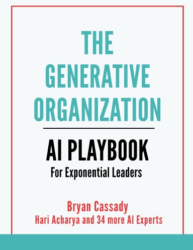 The Generative Organization ( Hari Acharya Edition)