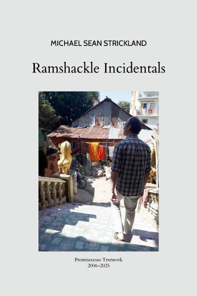 Ramshackle Incidentals