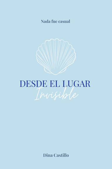 Desde el lugar Invisible